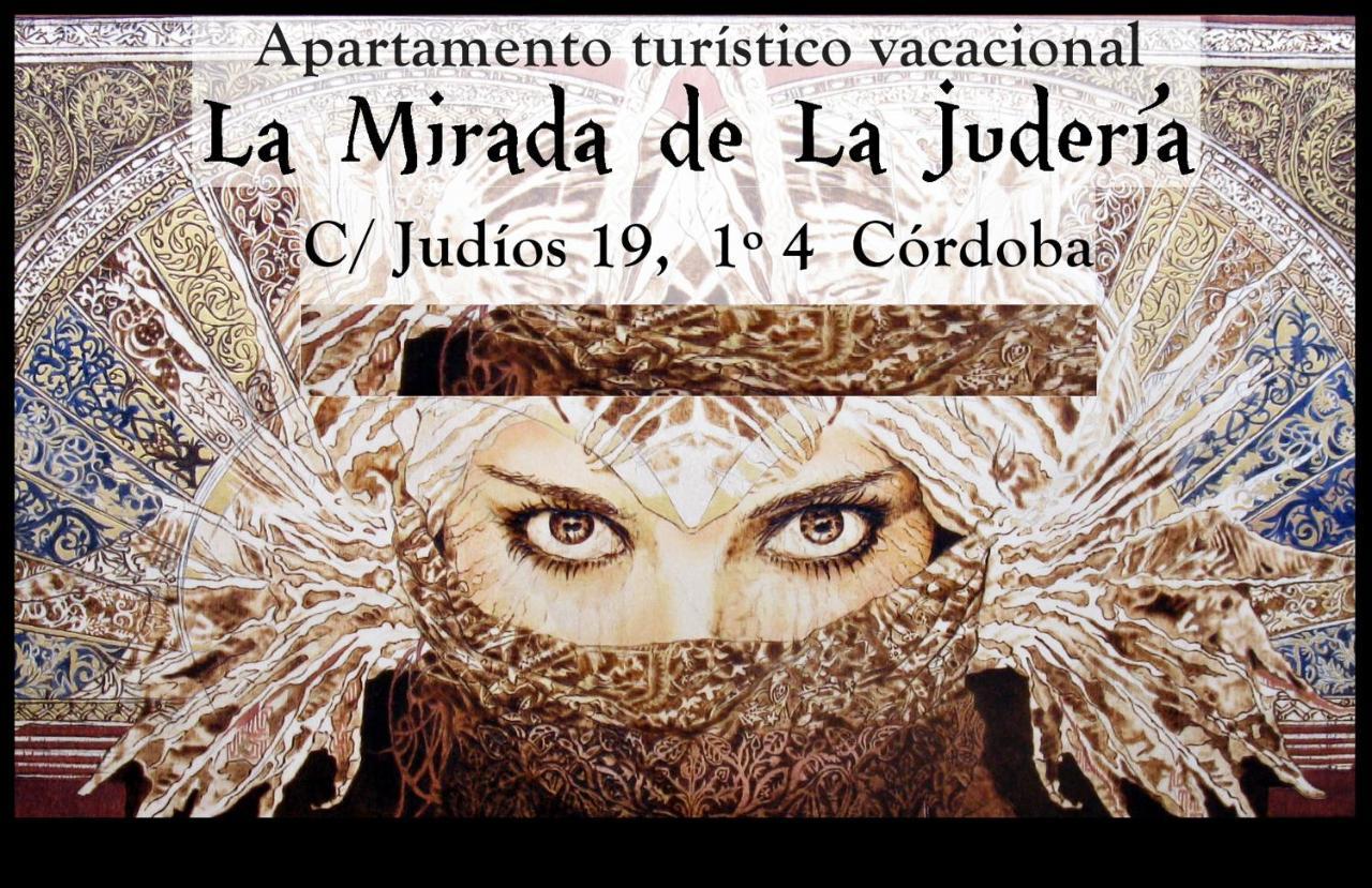 Ferienwohnung La Mirada De La Juderia Córdoba Exterior foto